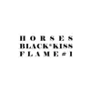 Black*kiss - Horses / Flame #1 - Single
